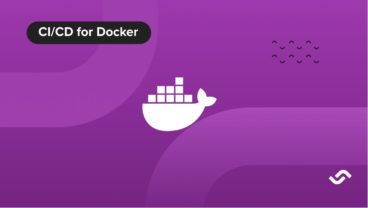 CI/CD for Docker and Kubernetes